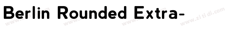 Berlin Rounded Extra字体转换